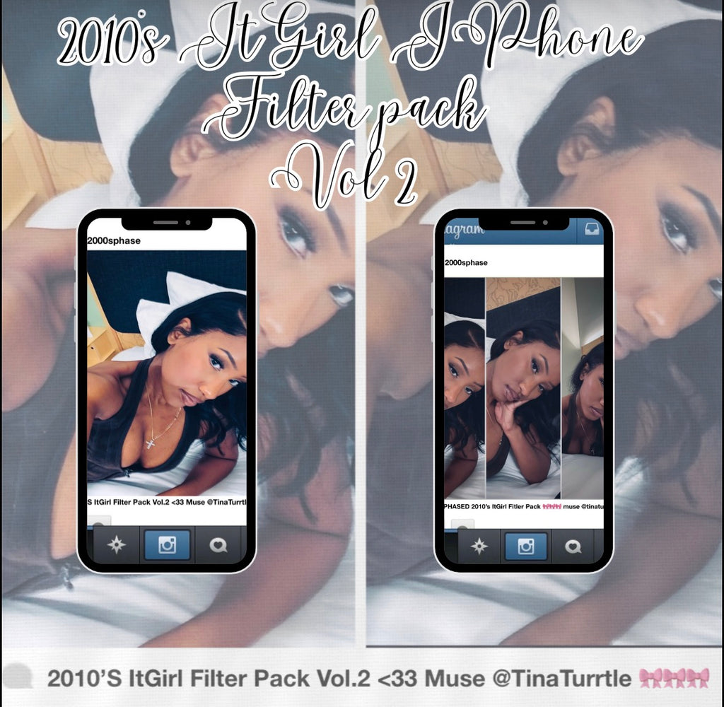 2010’s ItGirl Filter Vol.2